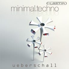 MINIMAL TECHNO / ELASTIK
