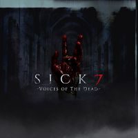 Sick 7: Voices of the Dead