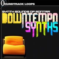 Synth Sounds of Montra: Downtempo Synths