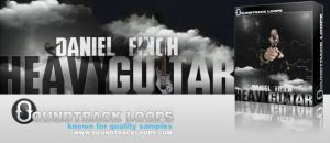 Daniel Finch Heavy Guitars