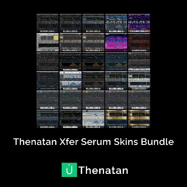 Thenatan Xfer Serum Skins Bundle